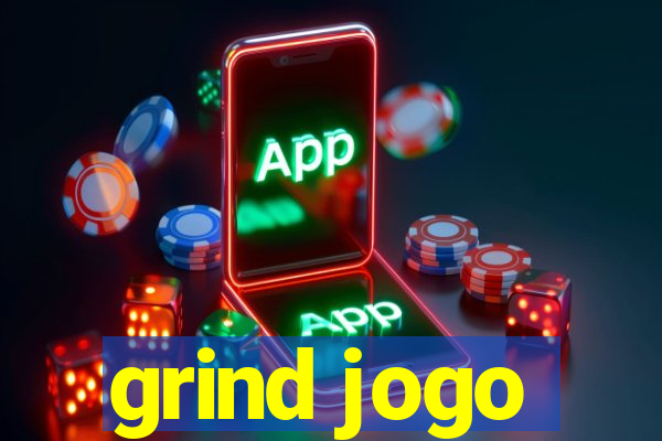 grind jogo